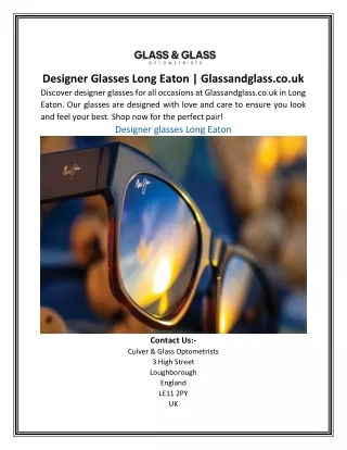 Designer Glasses Long Eaton | Glassandglass.co.uk