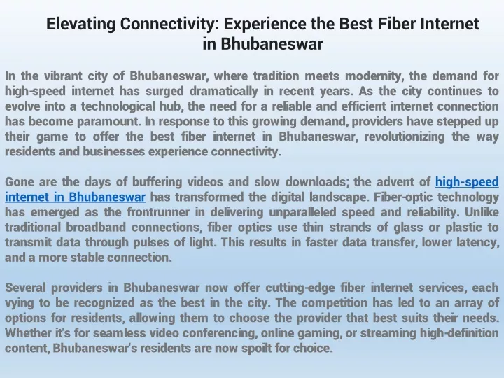 elevating connectivity experience the best fiber