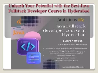 Unleash Your Potential with the Best Java Fullstack Developer Course in Hyderabad