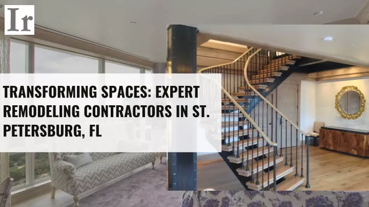 transforming spaces expert remodeling contractors