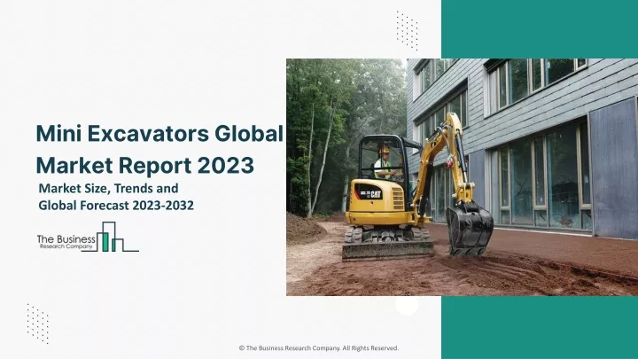 mini excavators global market report 2023