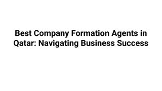 Best Company Formation Agents in Qatar_ Navigating Business Success