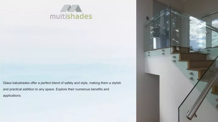 the advantages of glass balustrades safety