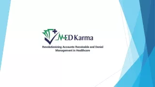 Revolutionizing Accounts Receivable and Denial Management in Healthcare