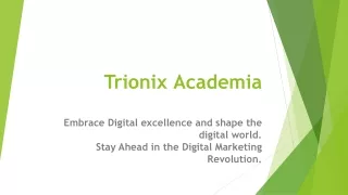 Trionix Academia