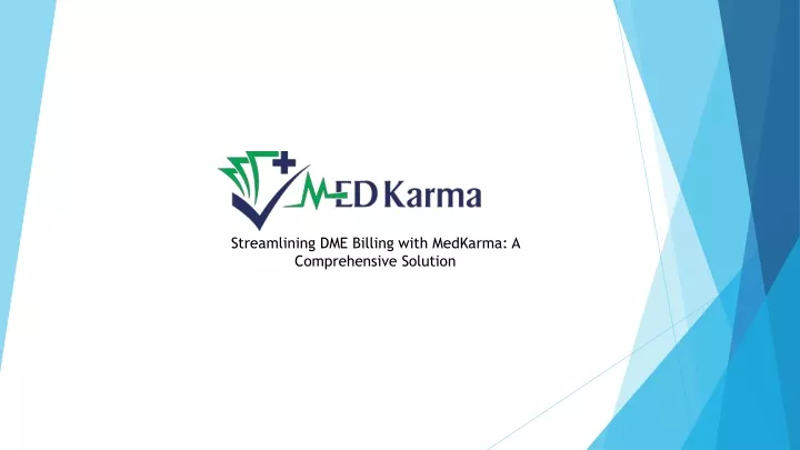 streamlining dme billing with medkarma