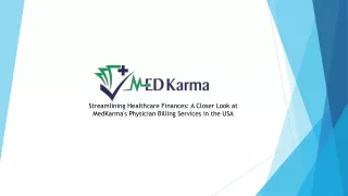 Streamlining Healthcare Finances: A Closer Look at MedKarma's Physician Billing