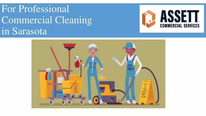 for professional commercial cleaning in sarasota