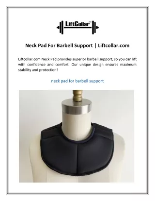 Neck Pad For Barbell Support | Liftcollar.com
