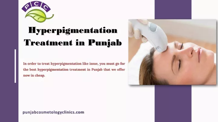 hyperpigmentation treatment in punjab