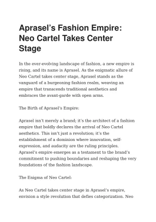 Aprasel’s Fashion Empire  Neo Cartel Takes Center Stage