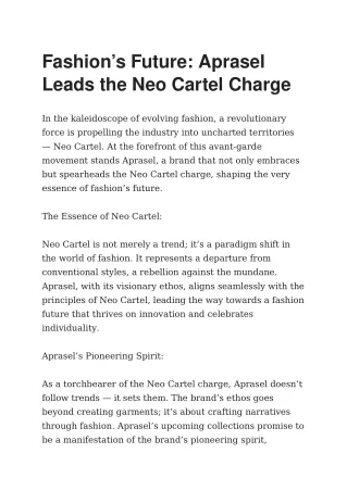 Fashion’s Future  Aprasel Leads the Neo Cartel Charge