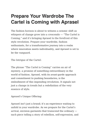 Prepare Your Wardrobe The Cartel is Coming with Aprasel