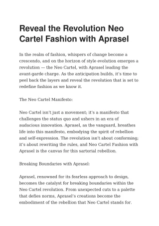 Reveal the Revolution Neo Cartel Fashion with Aprasel