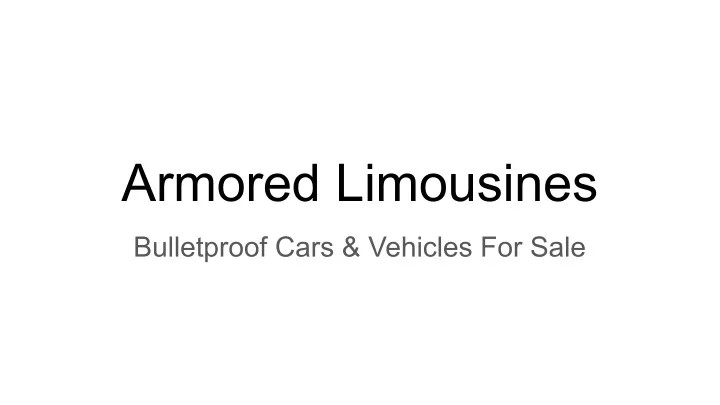 armored limousines