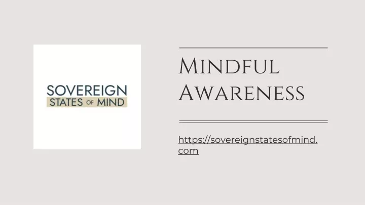 mindful awareness