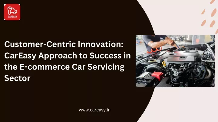 customer centric innovation careasy approach