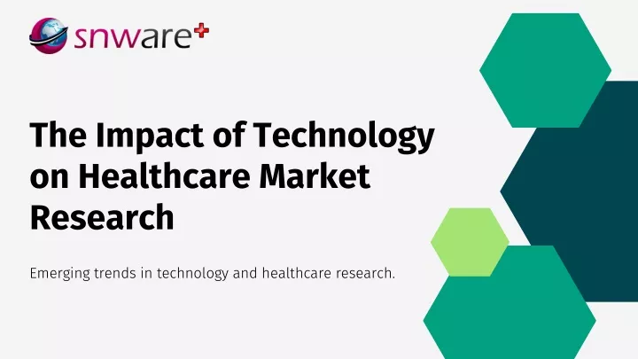 the impact of technology on healthcare market