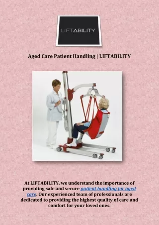 Aged Care Patient Handling | LIFTABILITY