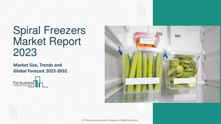 spiral freezers market report 2023