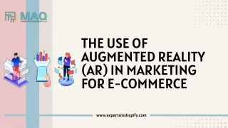 The Use of Augmented Reality (AR) in Marketing for E-Commerce