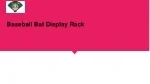 Baseball Bat Display Rack - slide 1