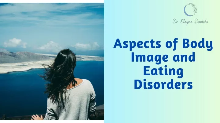 aspects of body image and eating disorders