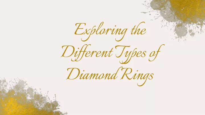 exploring the different types of diamond rings