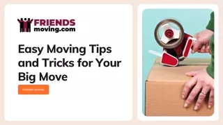 Easy Moving Tips and Tricks for Your Big Move