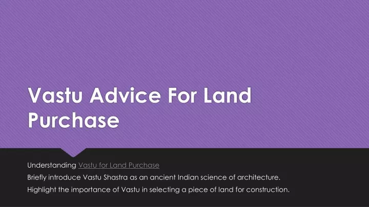 vastu advice for land purchase