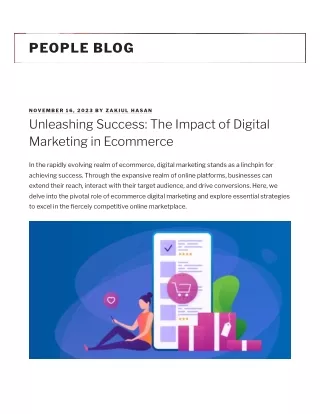 Unleashing Success_ The Impact of Digital Marketing in Ecommerce – People Blog