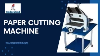 Paper Cutting Machine Manufacturers in UAE - TradersFind