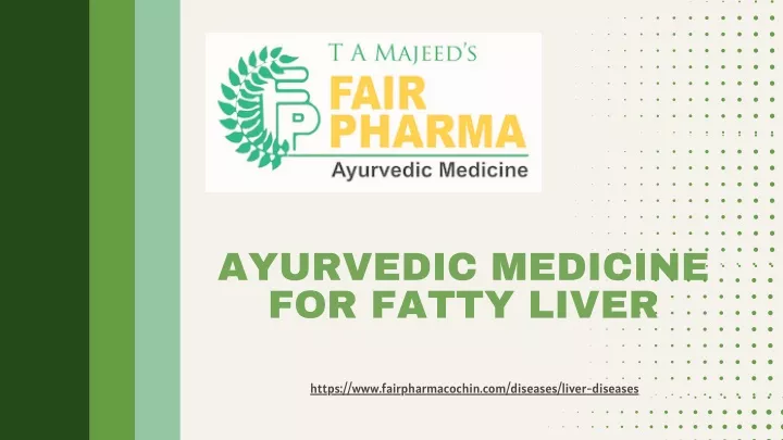 ayurvedic medicine for fatty liver