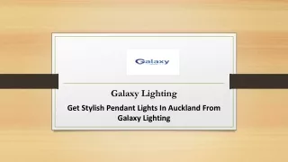 Get Stylish Pendant Lights In Auckland From Galaxy Lighting