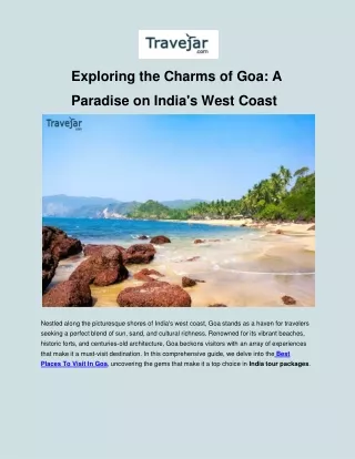 Exploring the Charms of Goa: A Paradise on India's West Coast