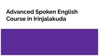 Advanced-Spoken-English-Course-in-Irinjalakuda