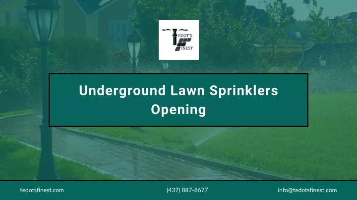 underground lawn sprinklers opening