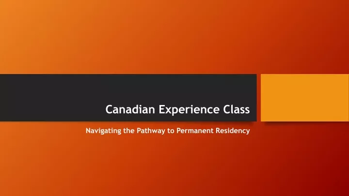 canadian experience class