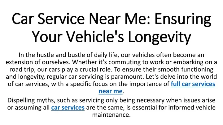 car service near me ensuring your vehicle s longevity