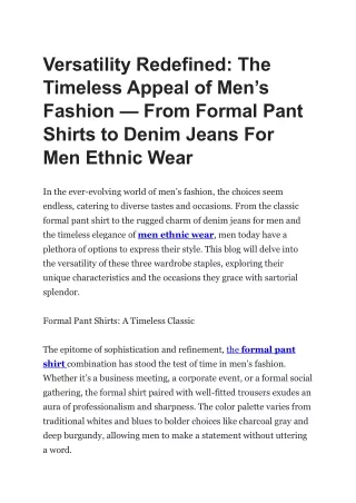 From Formal Pant Shirts to Denim Jeans For Men Ethnic Wear