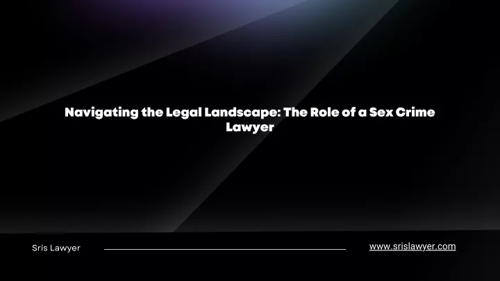 navigating the legal landscape the role