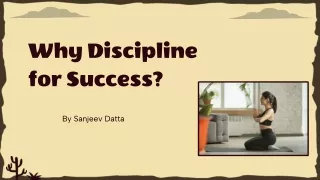 Why Discipline for Success?