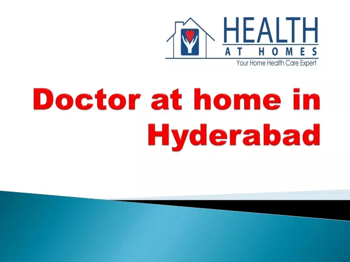 doctor at home in hyderabad