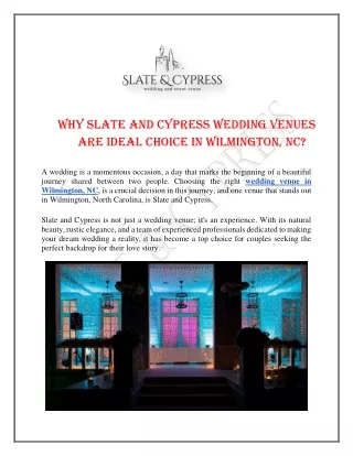 Why Slate and Cypress Wedding Venues Are Ideal Choice in Wilmington, NC?