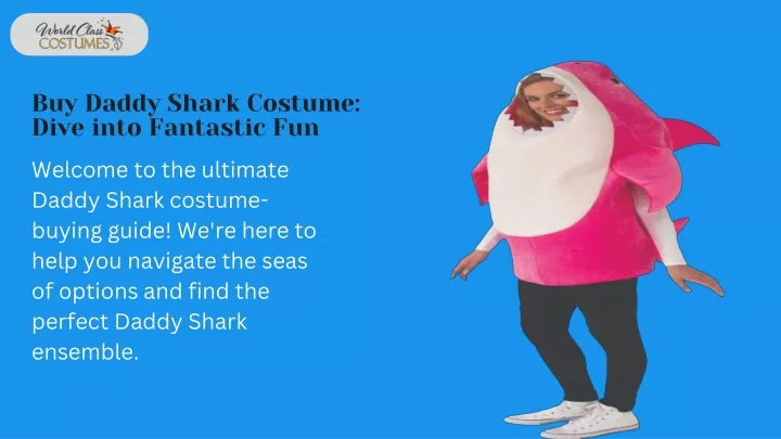 buy daddy shark costume dive into fantastic fun