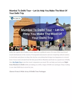 Mumbai To Delhi Tour – Let Us Help You Make The Most Of Your Delhi Trip
