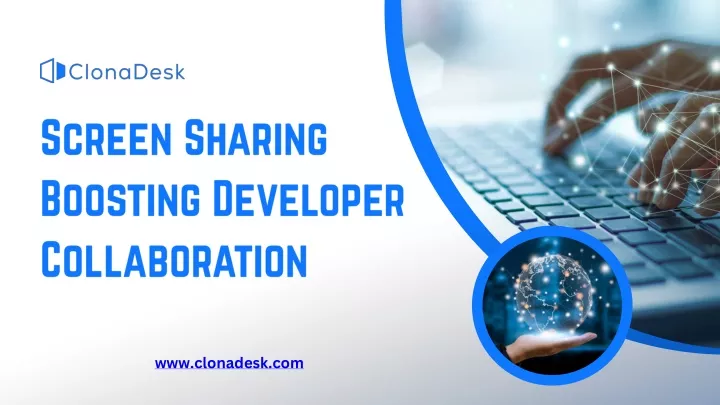screen sharing boosting developer collaboration