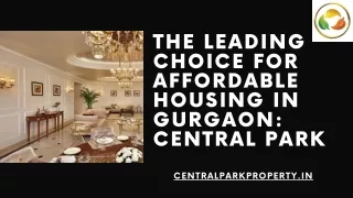 The Leading Choice for Affordable Housing in Gurgaon Central Park