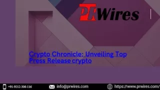 Crypto Chronicle Unveiling Top Press Release crypto