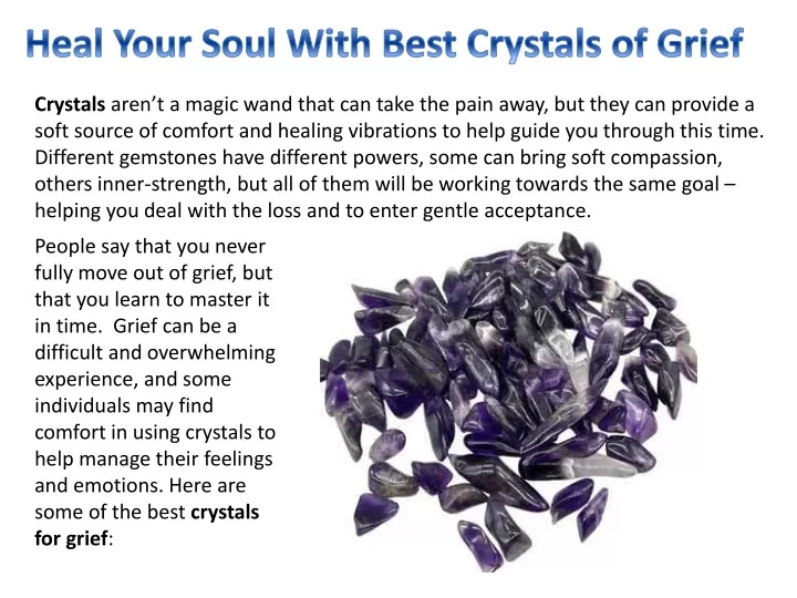 heal your soul with best crystals of grief